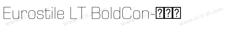 Eurostile LT BoldCon字体转换